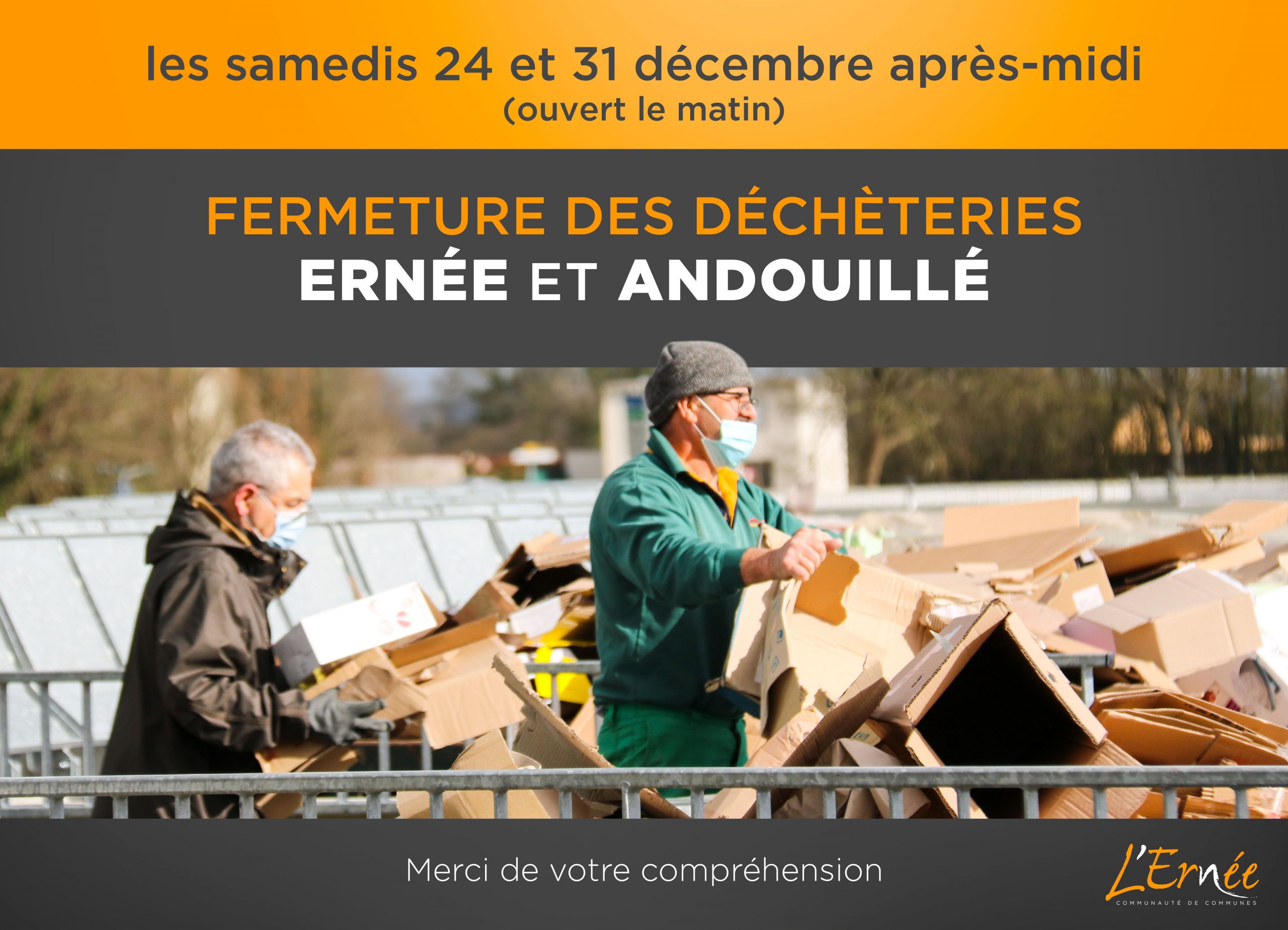 Fermeture déchèteries - 24 et 31 décembre après-midi