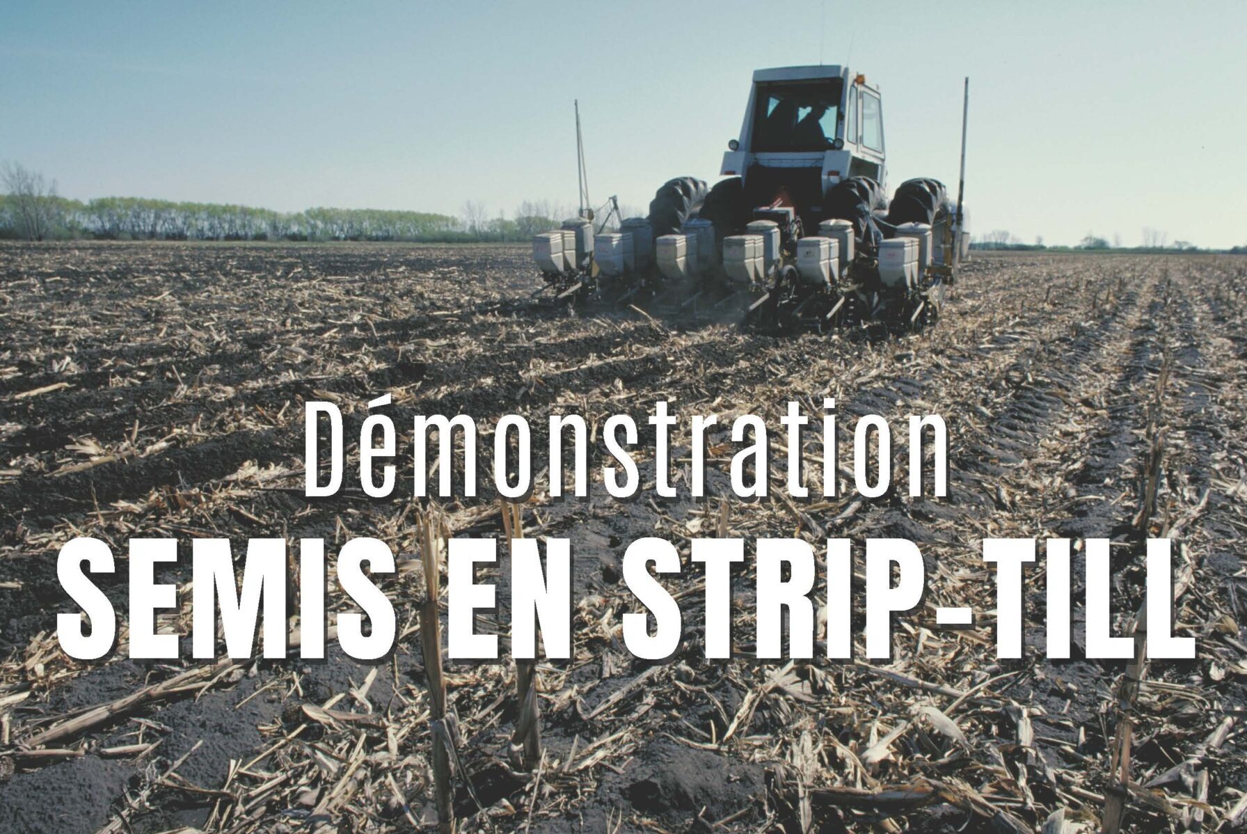 Démonstration de strip-till sur semis de maïs - Bassin versant de la Haute Ernée