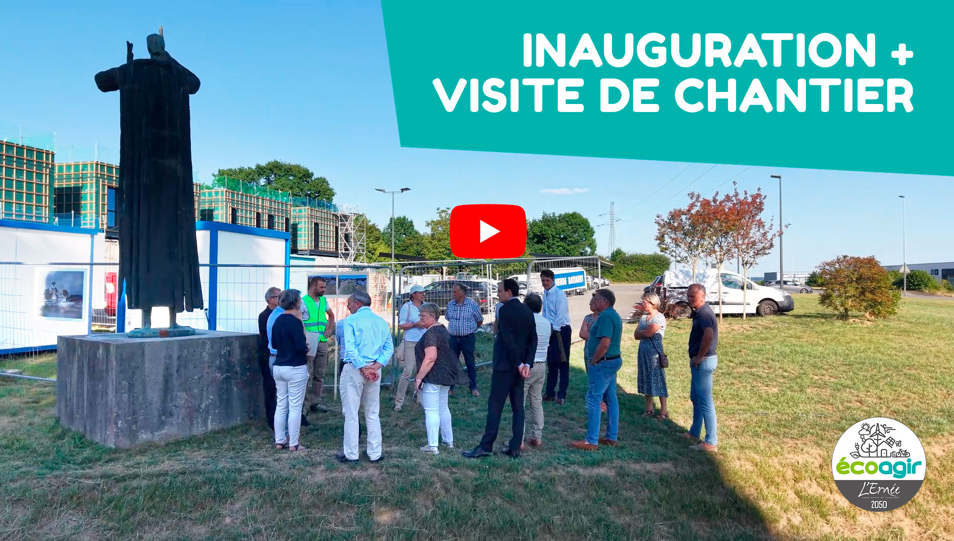 Inauguration et visite de chantier • Siège de la CCE